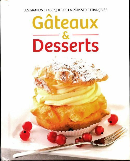 Livrenpoche : Gâteaux et desserts - Collectif - Livre