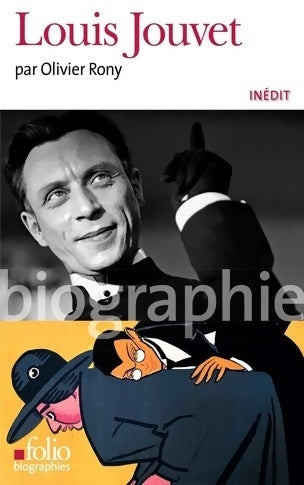 Livrenpoche : Louis Jouvet - Olivier Rony - Livre