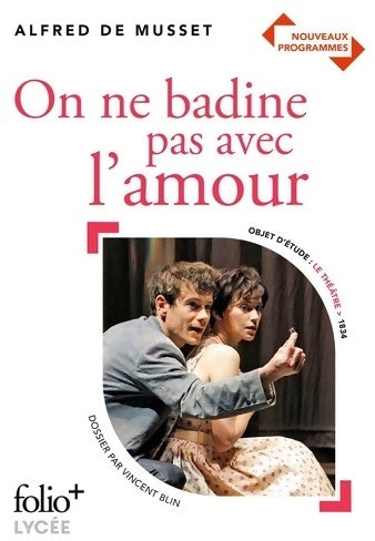 On ne badine pas avec l'amour - Alfred De Musset - Livre