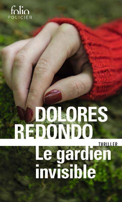 Livrenpoche : Le gardien invisible - Dolores Redondo - Livre