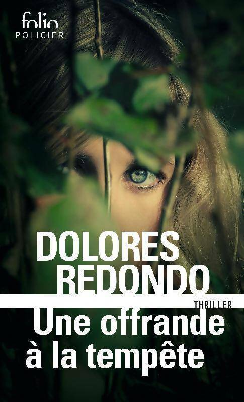 Livrenpoche : Une offrande à la tempête - Dolores Redondo - Livre