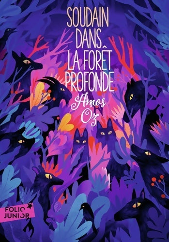 Livrenpoche : Soudain dans la forêt profonde - Amos Oz - Livre