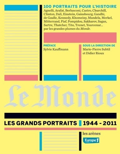 Livrenpoche : Le monde : les Grands portraits (1944-2011) - Marie-PIerre Subtil - Livre