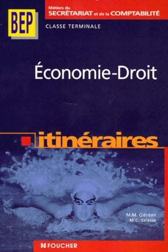 Livrenpoche : Économie - droit Termianales BEP comptabilité et secrétariat - Marie-Madeleine Gléréan - Livre