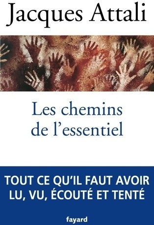 Livrenpoche : Les chemins de l'essentiel - Jacques Attali - Livre