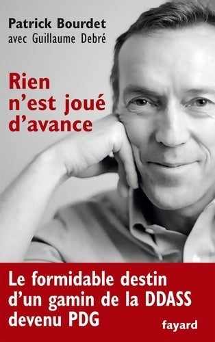 Livrenpoche : Rien n'est joué d'avance - Patrick Bourdet - Livre