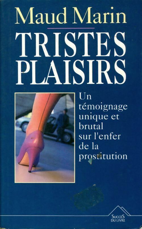 Livrenpoche : Tristes plaisirs - M. Marin - Livre