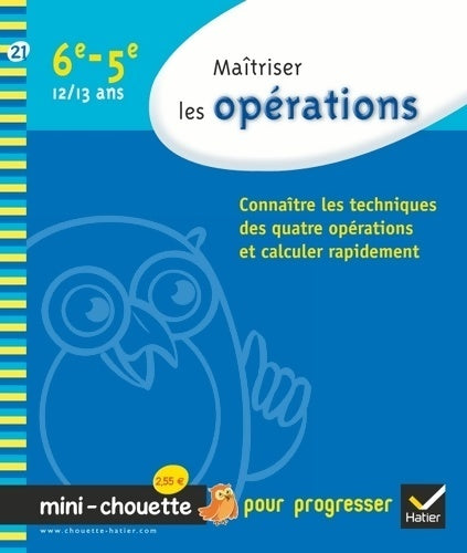 Livrenpoche : Maîtriser les opérations 6e-5e - Michel Mante - Livre