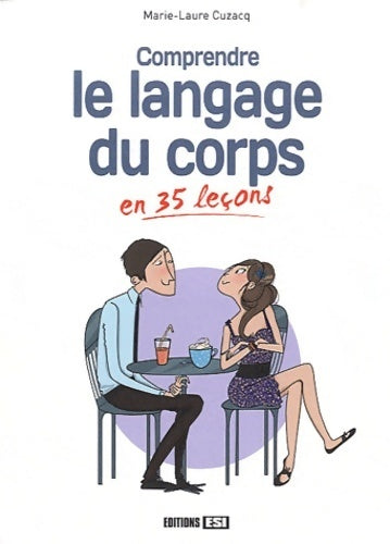 Livrenpoche : Comprendre le langage du corps - Marie-Laure Cuzacq - Livre