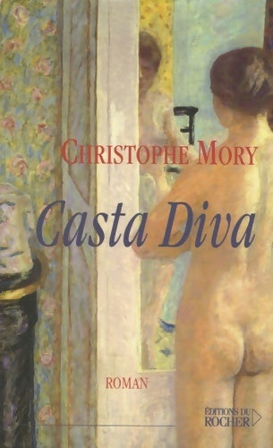 Livrenpoche : Casta diva - Christophe Mory - Livre