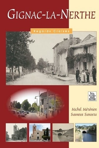 Livrenpoche : Gignac-la-Nerthe - Michel Méténier - Livre