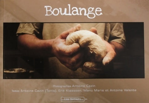 Livrenpoche : Boulange - Tonio Cazin - Livre