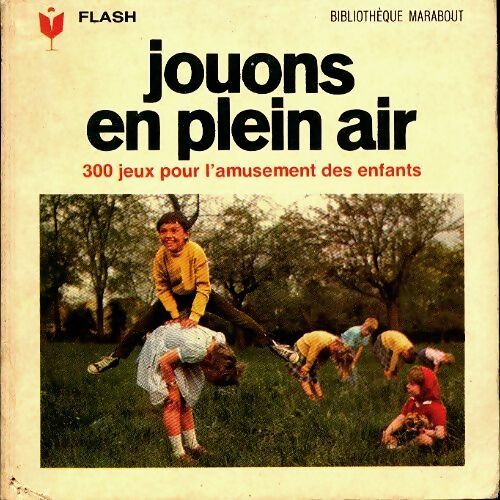 Livrenpoche : Jouons en plein air - Christiane Linet - Livre