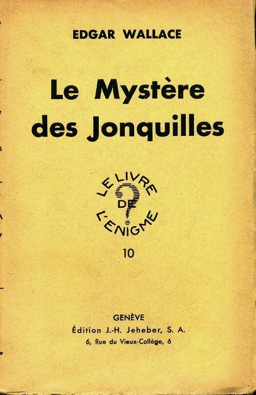 Livrenpoche : Le mystère des jonquilles - Collectif - Livre