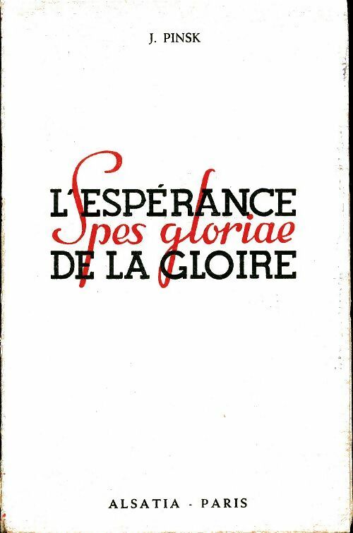 Livrenpoche : L'espérance de la gloire - J Pinsk - Livre
