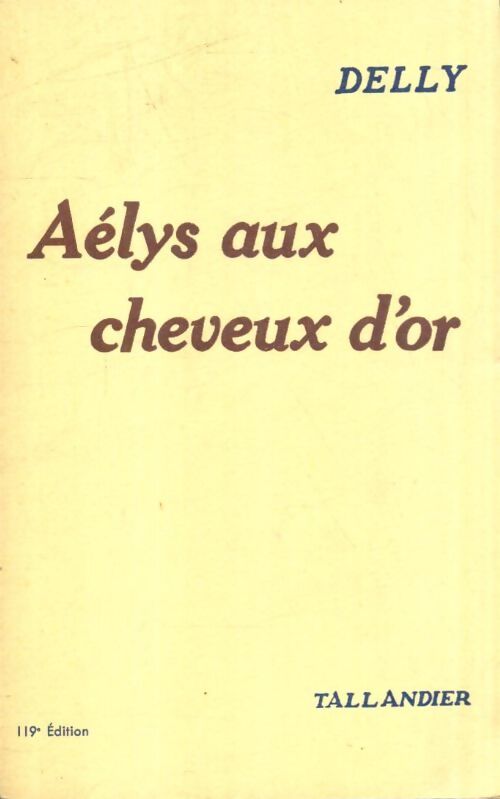 Livrenpoche : Aélys aux cheveux d'or - Delly - Livre