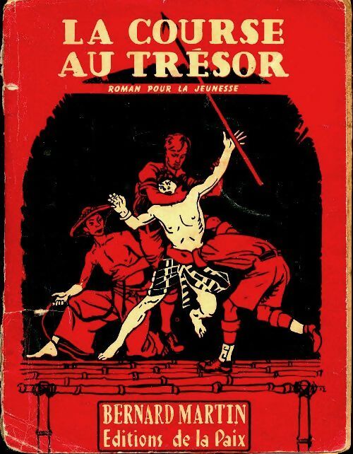 Livrenpoche : La course au trésor - Bernard Martin - Livre