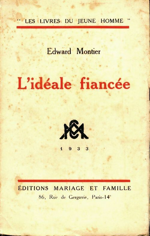 Livrenpoche : L'idéale fiancée - Edward Montier - Livre