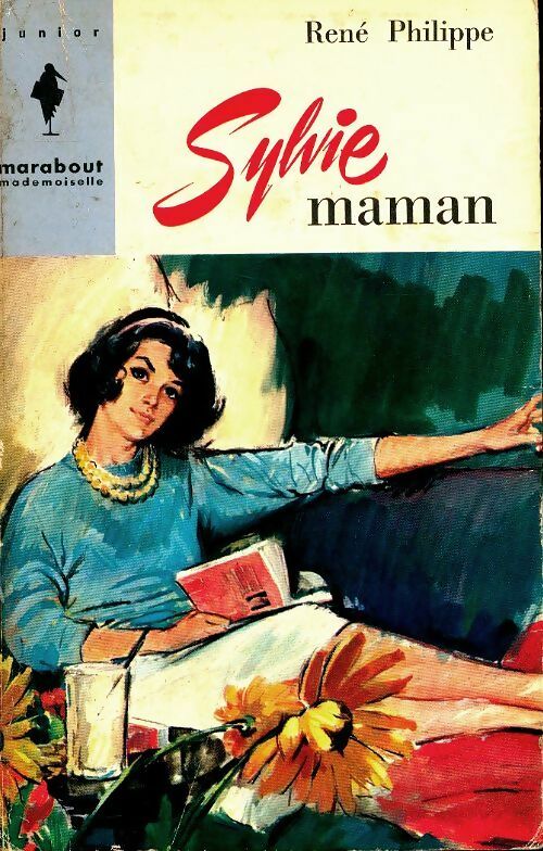 Livrenpoche : Sylvie maman - René Philippe - Livre