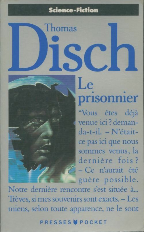 Livrenpoche : Le prisonnier - Thomas M. Disch - Livre
