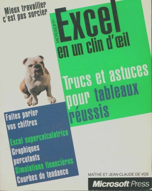 Livrenpoche : Microsoft Excel en un clin d'oeil. Trucs et astuces pour tableaux réussis - Maïthé De Vos - Livre