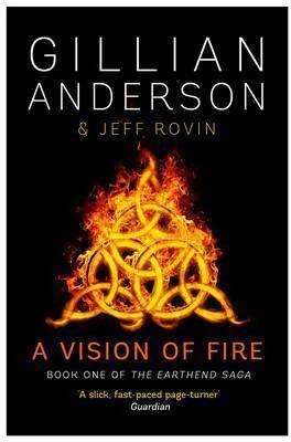 A vision of fire - Jeff Rovin ; Gillian Anderson -  Simon & Schuster - Livre