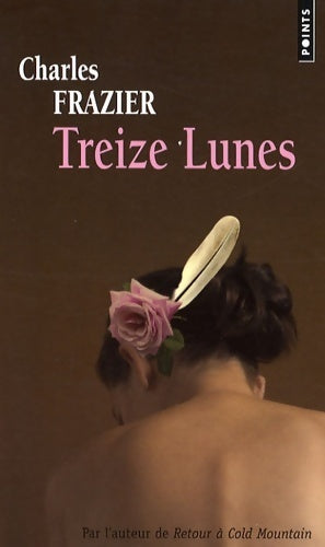 Livrenpoche : Treize lunes - Charles Frazier - Livre