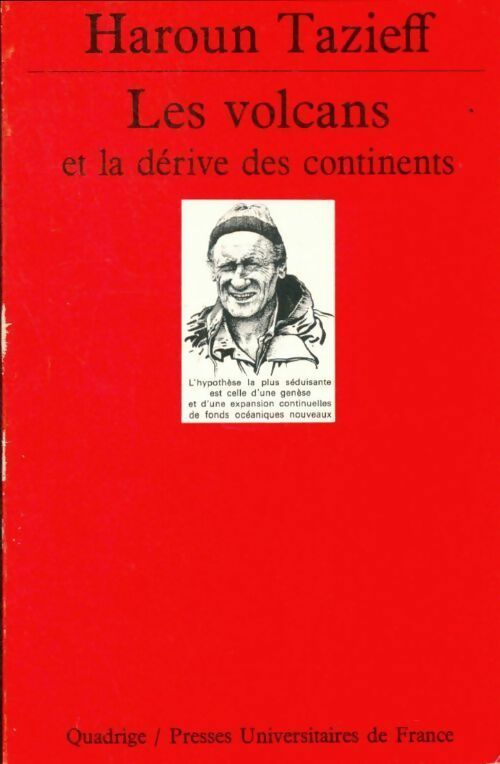 Livrenpoche : Les volcans et la dérive des continents - Haroun Tazieff - Livre