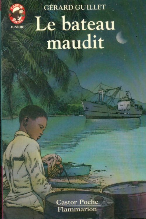 Livrenpoche : Le bateau maudit - Gérard Guillet - Livre