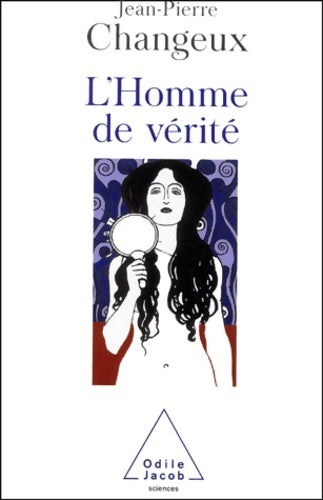 Livrenpoche : L'homme de vérité - Jean-Pierre Changeux - Livre