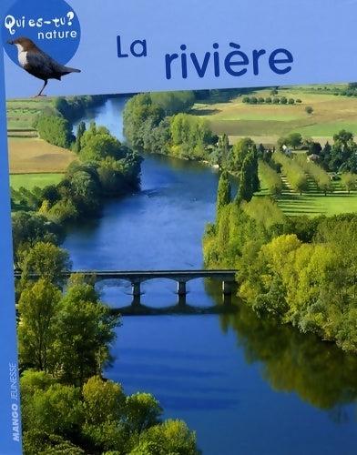 Livrenpoche : La rivière - Anne Royer - Livre