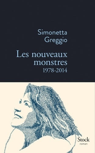 Livrenpoche : Les nouveaux monstres (1978-2014) - Simonetta Greggio - Livre