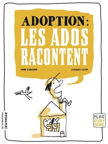 Livrenpoche : Adoption : Les ados racontent - Anne Lanchon - Livre