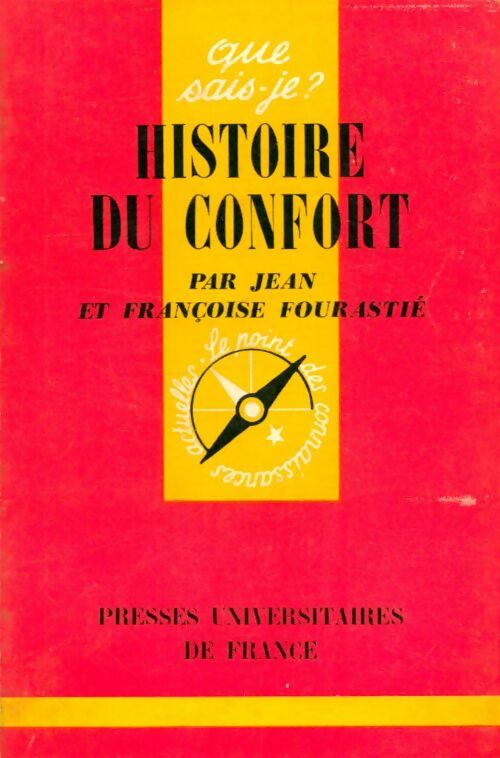 Livrenpoche : Histoire du confort - Jean Fourastié, Françoise Fourastié - Livre