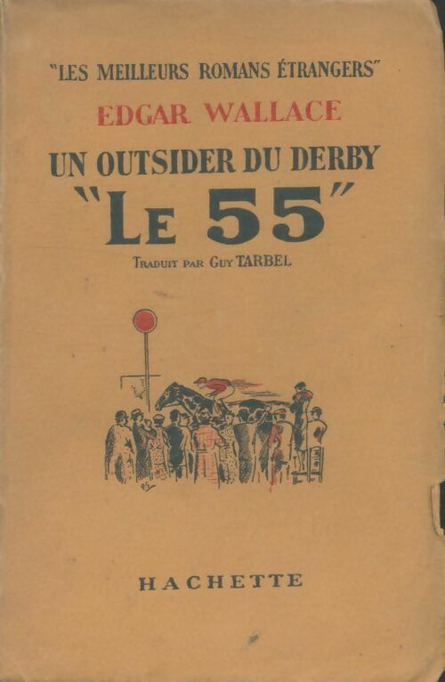 Livrenpoche : Un outsider du derby le 55 - Edgar Wallace - Livre