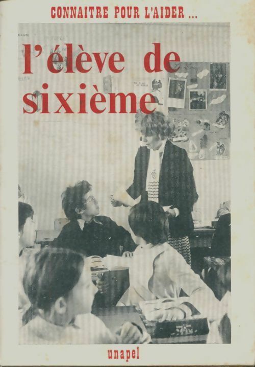 Livrenpoche : L'élève de sixième - Collectif - Livre
