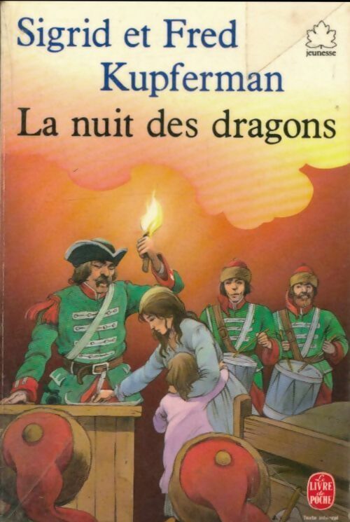 Livrenpoche : La nuit des dragons - Kupferman-S. F., Kupferman-S. F. - Livre