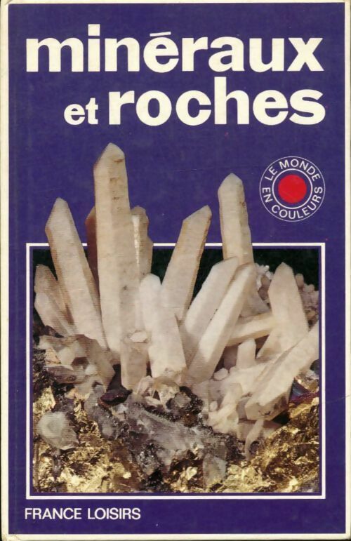 Livrenpoche : Minéraux et roches - Keith Lye - Livre