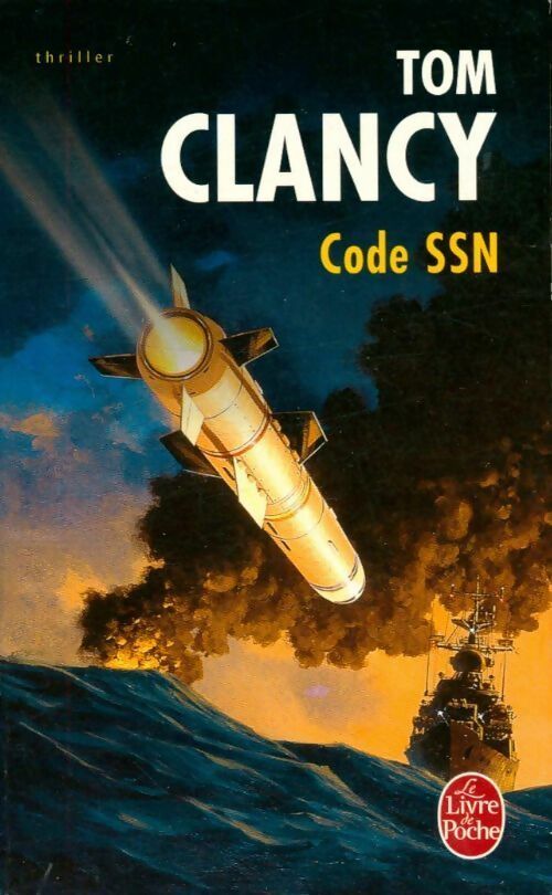 Livrenpoche : Code SSN - Tom Clancy - Livre