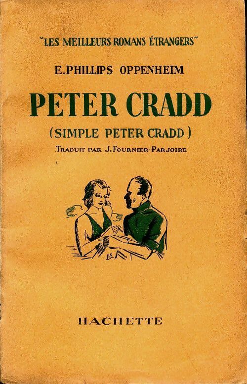 Peter Cradd - Philips E. Oppenheim -  Hachette poches divers - Livre