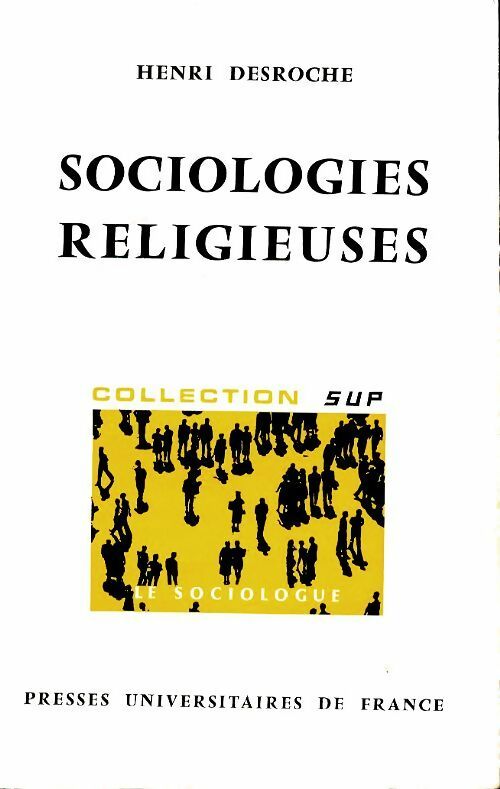 Livrenpoche : Sociologies religieuses - Henri Desroches - Livre