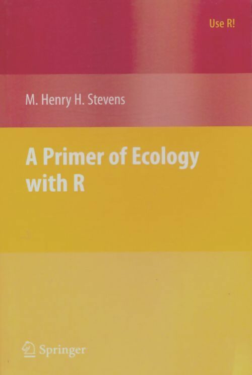 Livrenpoche : A primer of ecology with R - M. Henry Stevens - Livre