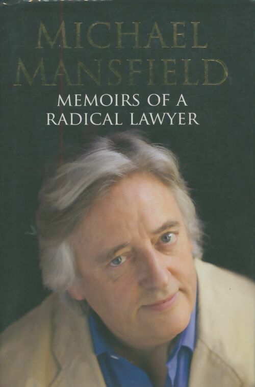 Livrenpoche : Memoirs of a radical lawyer - Richard Mansfield - Livre