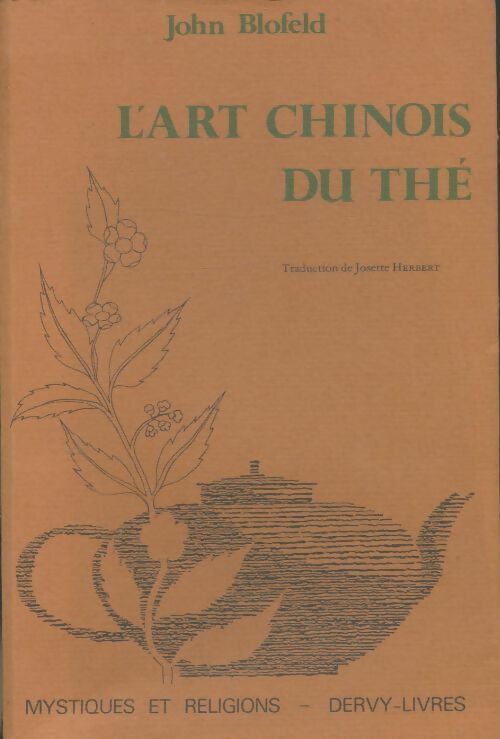 Livrenpoche : L'art chinois du thé - John Blofeld - Livre