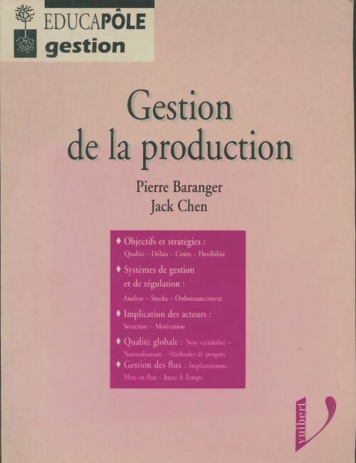 Livrenpoche : La gestion de la production - Pierre Baranger - Livre