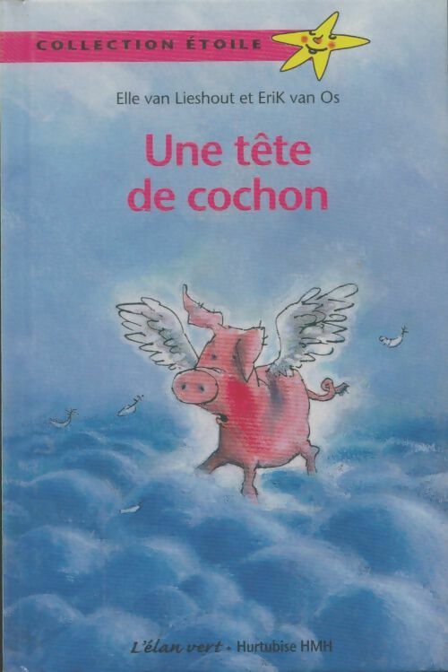 Livrenpoche : Une tête de cochon - Elle Van Lishout - Livre