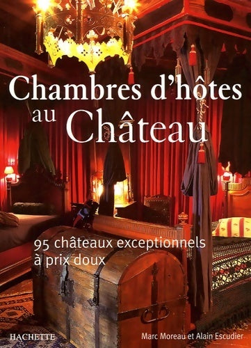 Livrenpoche : Chambres d'hôtes au château - Marc Moreau - Livre