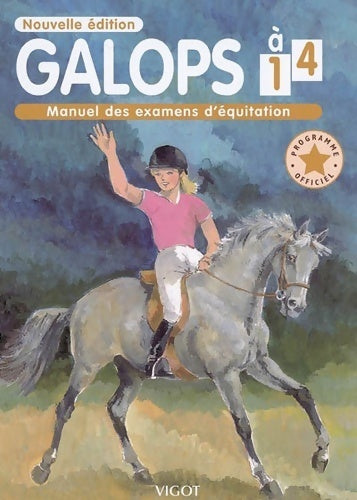 Livrenpoche : Galops 1 à 4. Questions /réponses d'examens - Yvan Benoist-Gironière - Livre