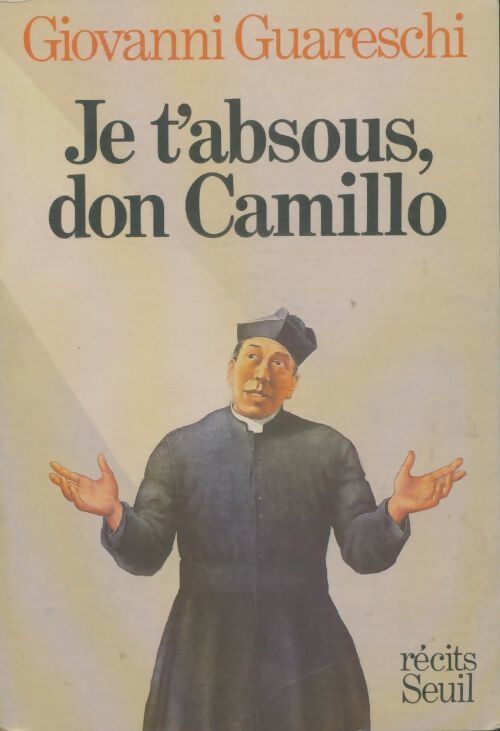 Livrenpoche : Je t'absous Don Camillo - Giovanni Guareschi - Livre