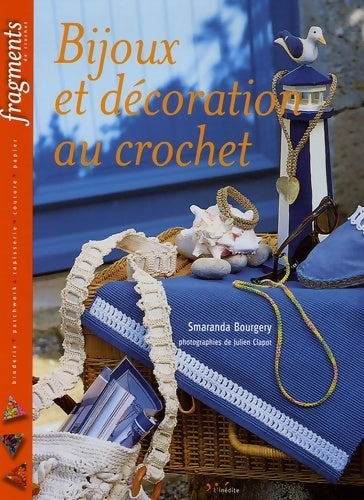 Livrenpoche : Bijoux et décoration au crochet - Sandra Bourgery - Livre